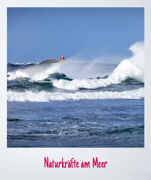 Naturkräfte am Meer – Brandung vor der Küste